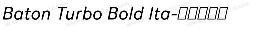 Baton Turbo Bold Ita字体转换